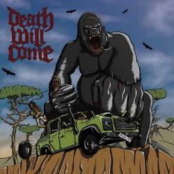 Death Will Come : Death Will Come Death Will Come : Death Will Come